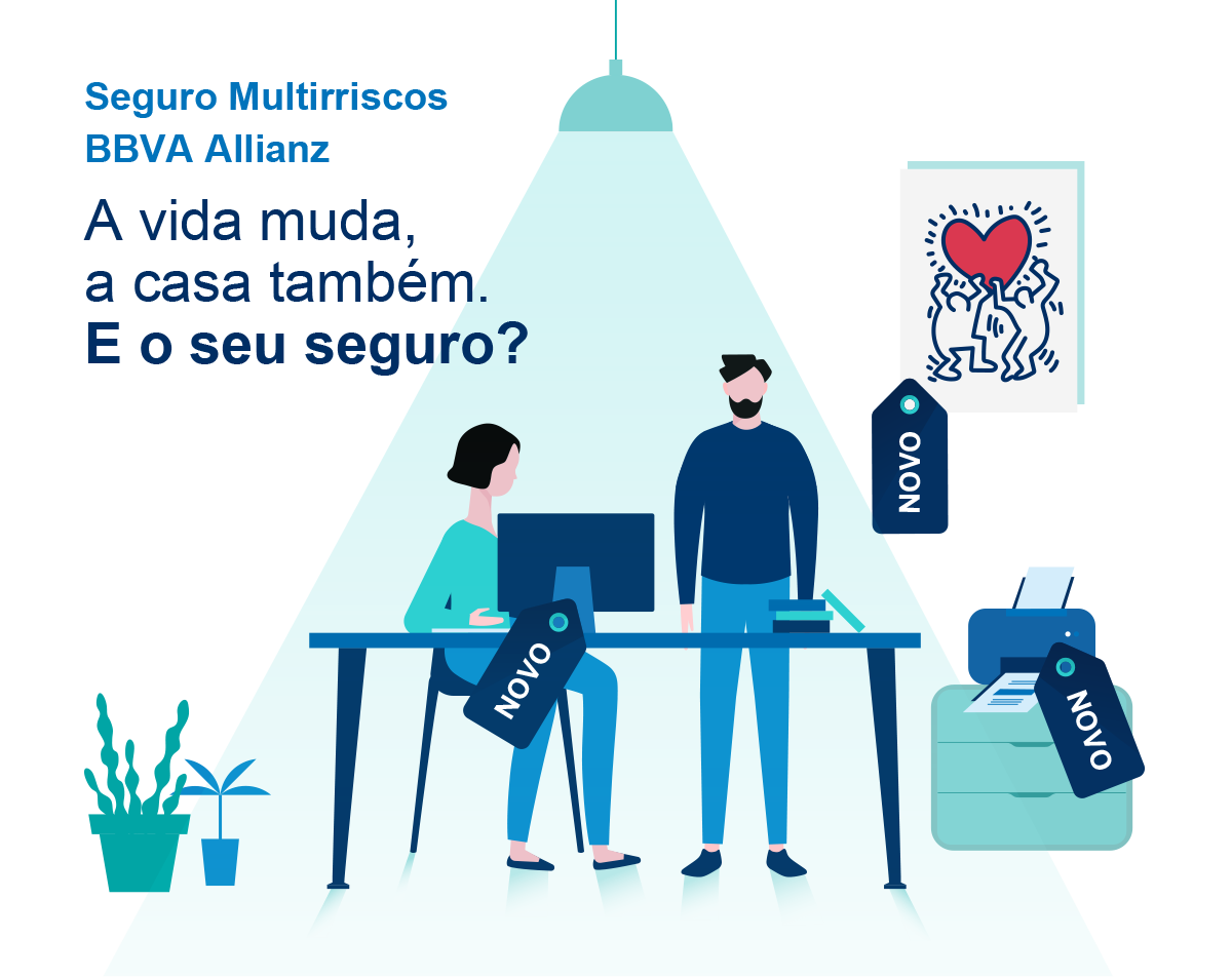 Seguro Multirriscos BBVA Allianz // A vida muda, a casa também. E o seu seguro?