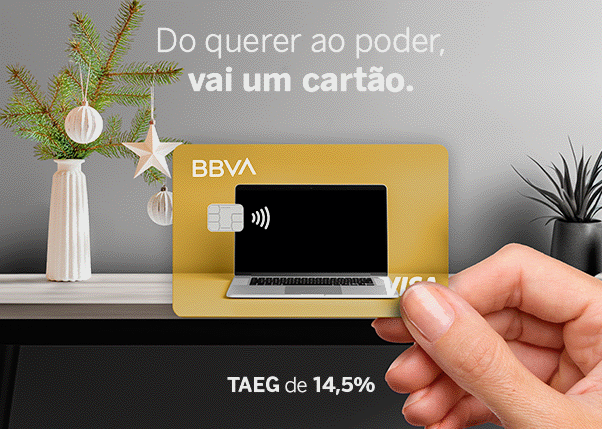Do querer ao poder, vai um cartão. TAEG de 14,5%