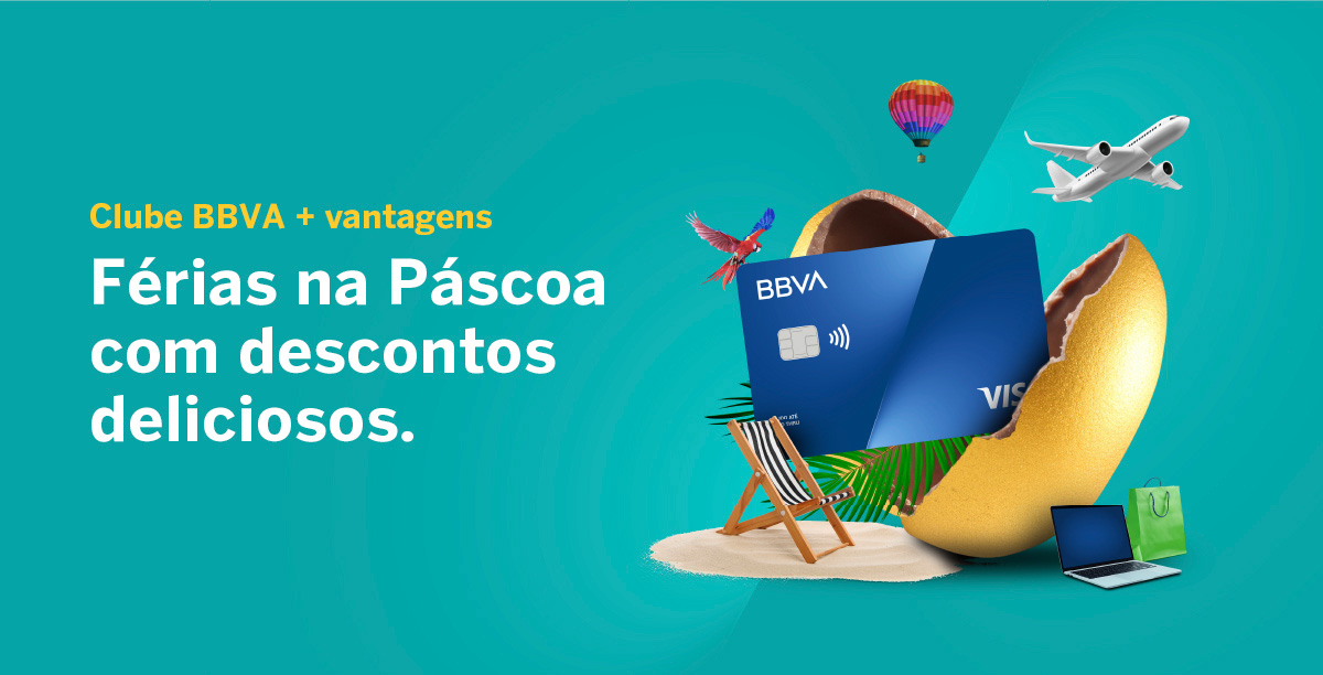 Clube BBVA + vantagens. Férias na Páscoa com descontos deliciosos.